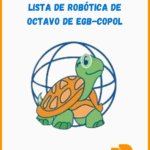 Lista de robótica de OCTAVO de EGB-COPOL (6)